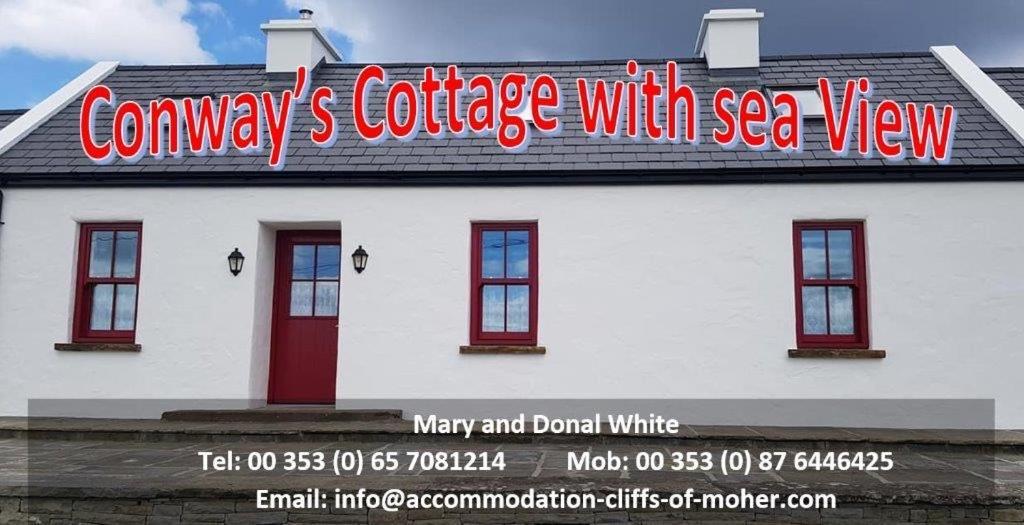 Conway'S Cottage With Sea View Nestling By Cliffs-Of-Moher Liscannor Kültér fotó